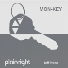 MON-KEY by Jeff Prace